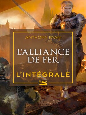 cover image of L'Alliance de fer--L'Intégrale